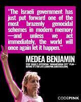 Medea Benjamin, we must act immediately